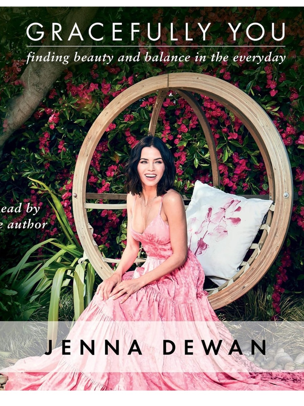 Gracefully You by Jenna Dewan - Coffee Table Book